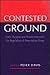 Contested Ground: Public Pu...