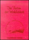 Capa do Livro Die Farben der Wirklichkeit: Ein Märchenbuch