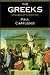 The Greeks: Crucible of Civilization