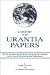 A History of the Urantia Papers by Larry Mullins