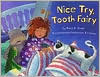 Nice Try, Tooth Fairy (Hardcover)