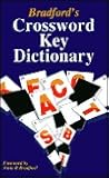 Bradford's Crossword Key Dictionary Bradford's Crossword Key Dictionary
