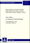 New Ways in Statistical Methodology: From Significance Tests to Bayesian Inference- Foreword by Patrick Suppes (Europäische Hochschulschriften / ... / Publications Universitaires Européennes) New Ways in Statistical Methodology: From Significance Tests to Bayesian Inference- Foreword by Patrick Suppes (Europäische Hochschulschriften / ... / Publications Universitaires Européennes)