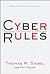 Cyber Rules: Strategies for Excelling at E-Business