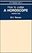 How to Judge a Horoscope by B.V. Raman