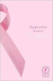 Holy Bible: NLT Pray for a Cure Bible