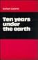 Ten Years Under the Earth by Norbert Casteret