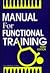 Manual for Functional Training