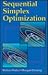 Sequential Simplex Optimization: A Technique for Improving Quality and Productivity in Research, Development, and Manufacturing
