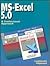 MS-Excel 5.0: A Professional Approach/Book and Disk
