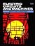 Electric Circuits and Machines by Eugene C. Lister