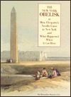 The New York Obelisk or How Cleopatra's Needle Came to New York and What Happened When It Got Here (Hardcover)