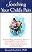 Soothing Your Child's Pain: From Teething and Tummy Aches to Acute Illnesses and Injuries - How to Understand the Causes and Ease the Hurt