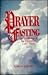 Prayer & Fasting: The Maste...