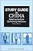 Study Guide to China: Adapting the Past, Confronting the Future