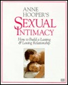 Anne Hooper's Sexual Intimacy: How to Build a Lasting and Loving Relationship (Hardcover)