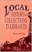 Local History Collections in Libraries