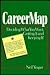 CAREERMAP: Deciding What Yo...