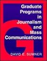 Graduate Programs in Journalism and Mass Communications