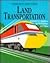 Land Transportation (Techno...