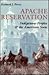Apache Reservation: Indigenous Peoples and the American State