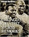 Chicago's Greatest Sports Memories