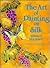 The Art of Painting on Silk, Volume 4: Pot Pourri