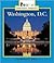 Washington, D.C (Rookie Read-About Geography)
