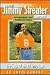 The Jimmy Streater Story: T...