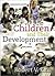 Children and Their Development [with Observations CD-ROM]