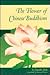 The Flower of Chinese Buddhism by Daisaku Ikeda The Flower of Chinese Buddhism by Daisaku Ikeda
