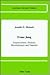 Franz Jung: Expressionist, Dadaist, Revolutionary and Outsider (American University Studies)