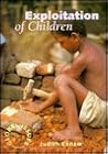 Exploitation of Children (Global Issues (Thomson Learning).)
