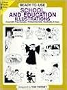 Ready-to-Use School and Education Illustrations (Dover Clip-Art Series) Ready-to-Use School and Education Illustrations (Dover Clip-Art Series)