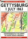 Gettysburg Confederate: The Army of Northern Virginia 1 July 1863 (Order of Battle Series , No 1)