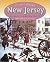 New Jersey: The History of New Jersey Colony, 1664-1776 (13 Colonies)