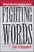 Fighting Words: Individuals, Communities, and Liberties of Speech