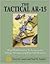 The Tactical Ar-15: High Performance Techniques for Police, Military, and Practical Shooters