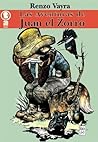 Las Aventuras de Juan El Zorro by Renzo Vayra