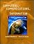 Computers, Communications, and Information: A User's Introduction : Comprehensive Version