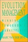 Evolution Management Evolution Management