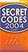 Secret Codes 2004, Volume 1