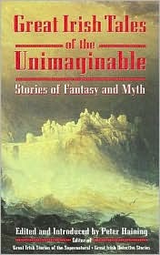 Great Irish Tales of Unimaginable (Hardcover)