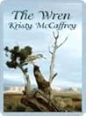 The Wren by Kristy McCaffrey