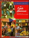 The Czech Americans (The Immigrant Experience)