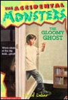 The Gloomy Ghost (A Monsterrific Tale, #5)