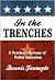 In the Trenches: A Teacher's Defense of Public Education