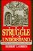 Struggle to Understand: A History of Human Wonder and Discovery