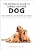 The Complete Guide to Caring for Your Dog by Graham Meadows