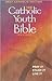 The Catholic Youth Bible® Revised
